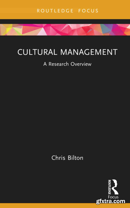 Cultural Management A Research Overview