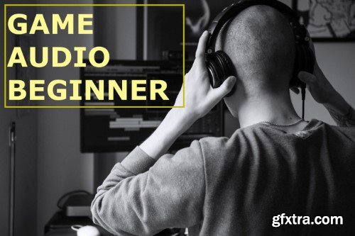 Game Audio Beginner: how to become a video game composer or sound designer