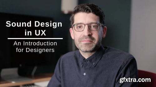 Sound Design in UX: An Introduction for Designers
