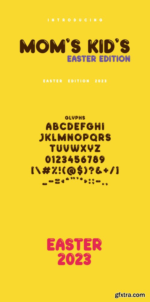 Moms Kids Easter Edition Font
