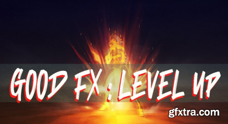 Unreal Engine Marketplace - GOOD FX Level Up (4.24 - 4.27)