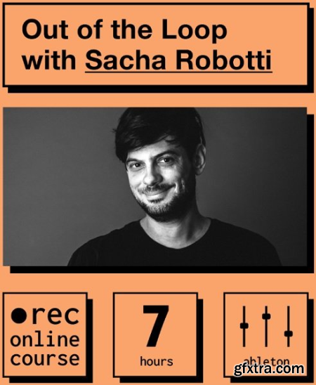 Out of the Loop with Sacha Robott
