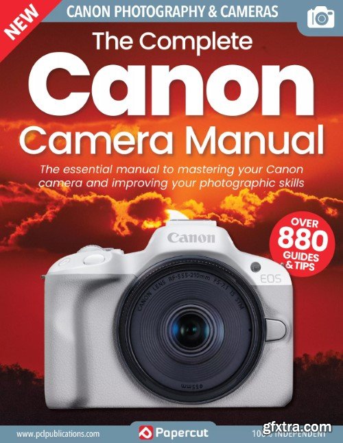 The Complete Canon Camera Manual - 17th Edition 2023