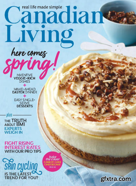 Canadian Living - Vol.48 No.03, April 2023