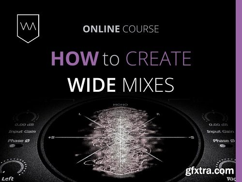 Warp Academy How To Create Wide Mixes