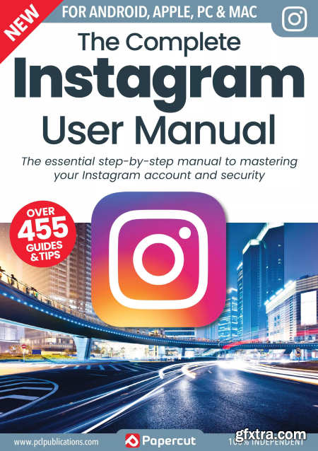 The Complete Instagram User Manual - 5th Edition, 2023