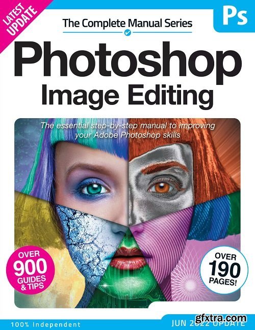 The Complete Photoshop Image Editing Manual - 14th Edition