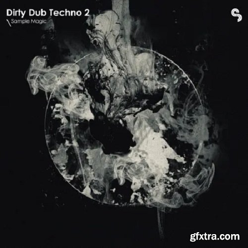Sample Magic Dirty Dub Techno 2