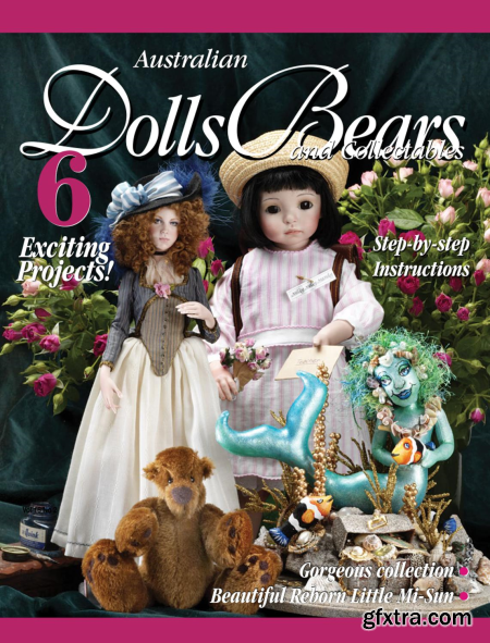 Dolls Bears & Collectables Magazine - Issue 2 - 2023