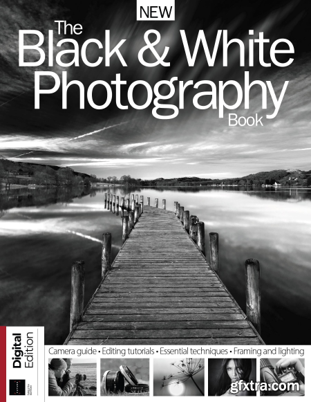 The Black & White Photography Book - 12th Edition 2022