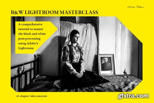 Adobe  Lightroom Black-and-White editing  Masterclass