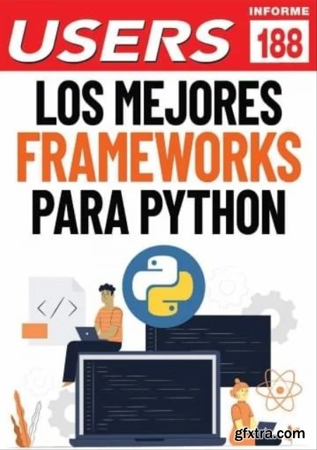 USERS Informes - 188 - Los mejores Frameworks para Python