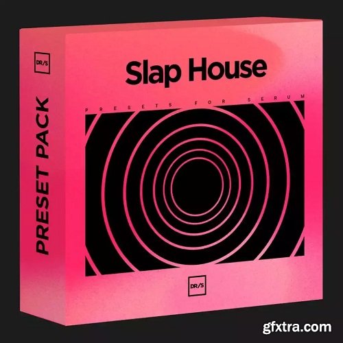 DefRock Sounds Slap House Serum Presets