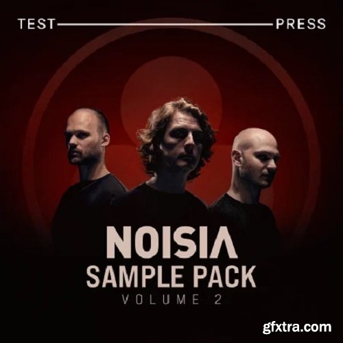 Test Press Noisia Sample Pack Vol 2