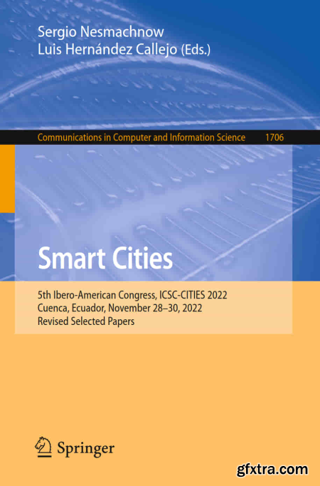 Smart Cities 5th Ibero-American Congress, ICSC-CITIES 2022