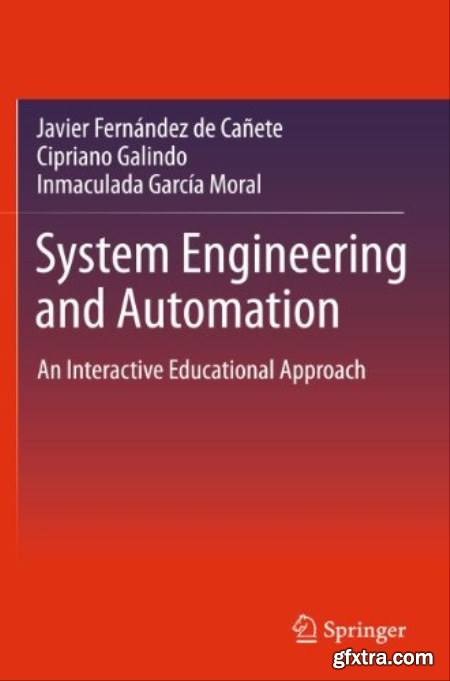 System Engineering and Automation An Interactive Educational Approach (True PDF)