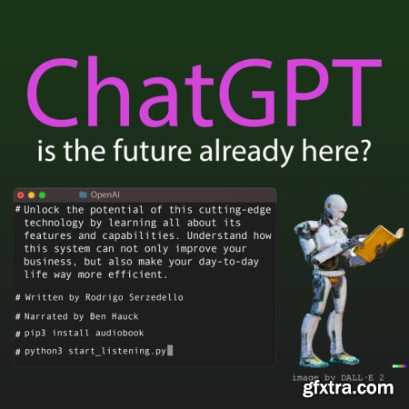 ChatGPT Is the future already here