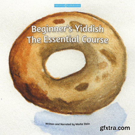Beginner\'s Yiddish The Essential Course