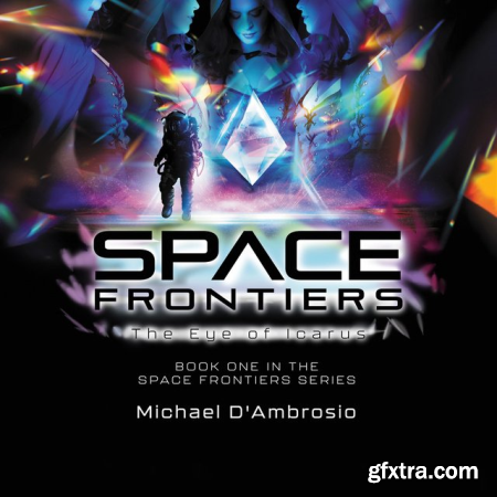 Space Frontiers by Michael D\'Ambrosiov