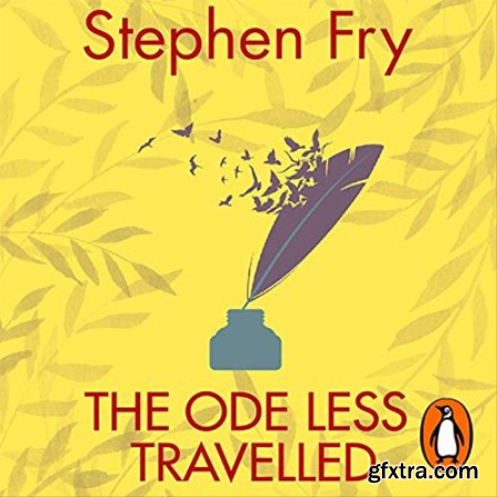 The Ode Less Travelled Unlocking the Poet Within (Audiobook)
