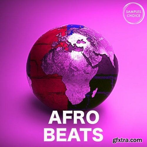 Samples Choice Afro Beats