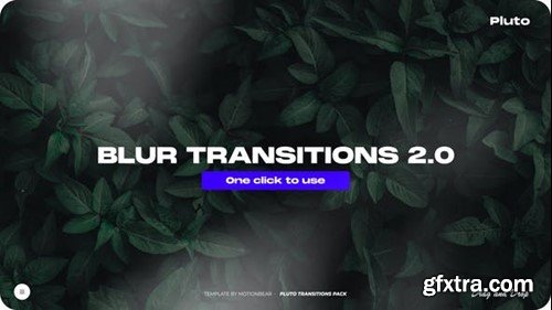 Videohive Blur Transitions 2.0 45151162 Videohive Blur Transitions 2.0 45151162