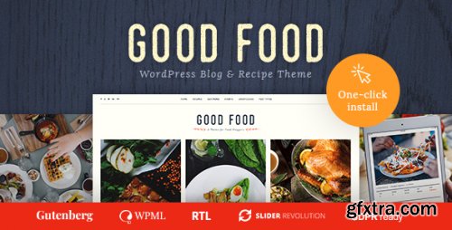 Themeforest - Good Food - Recipe Magazine &amp; Culinary Blog Theme 1.1.9 - Nulled