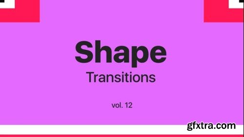 Videohive Shape Transitions Vol. 12 45533052