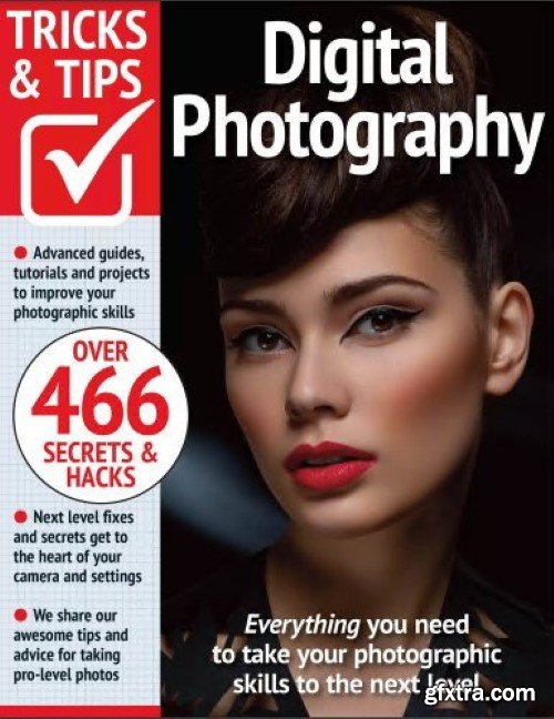 Digital Photography Tricks and Tips - 14th Edition, 2023