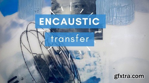 Encaustic Transfer: Adding Photographic Images