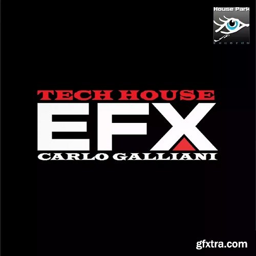 Carlo Galliani Tech House EFX1