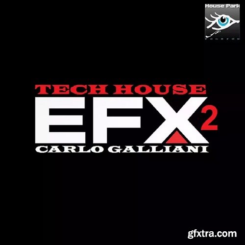 Carlo Galliani Tech House EFX2