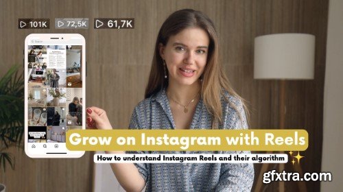 Instagram Marketing with Reels: Grow Your Instagram Profile and Business with Instagram Reels