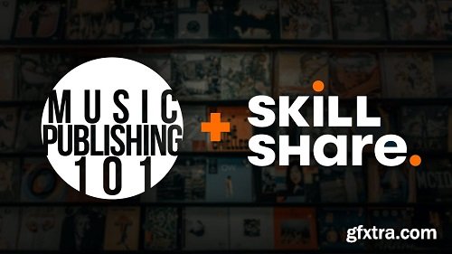 Skillshare Music Publishing 101