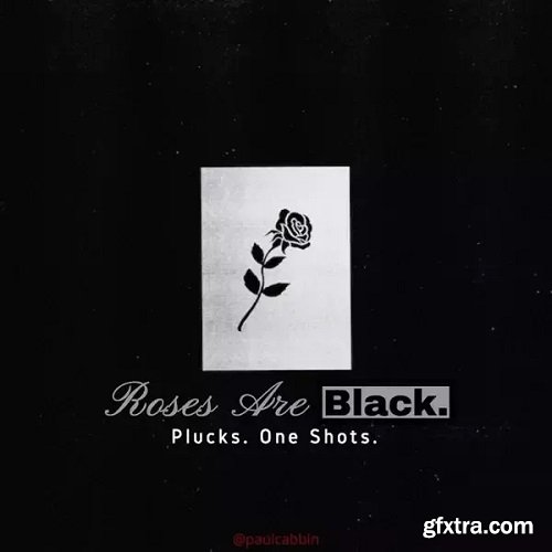 Paul Cabbin Roses Are Black (Sample Pack)