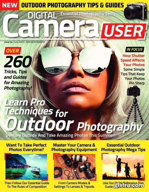 Digital Camera User - Issue 06, June 2023