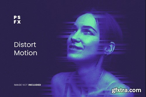 Distort Motion Photo Effect P8E93J7 Distort Motion Photo Effect P8E93J7