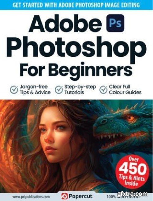 Adobe Photoshop for Beginners - 15th Edition, 2023