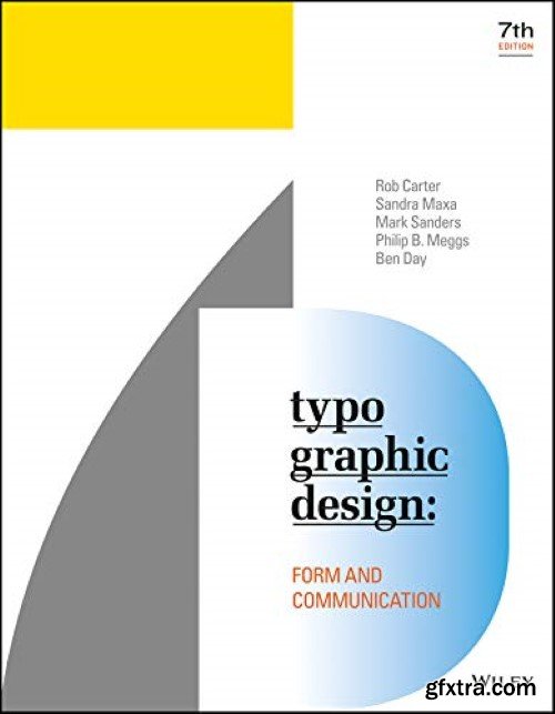 Typographic Design: Form and Communication 7th Edition