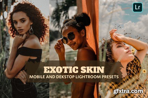 Exotic Skin Lightroom Presets Dekstop and Mobile CLTDXK4 Exotic Skin Lightroom Presets Dekstop and Mobile CLTDXK4
