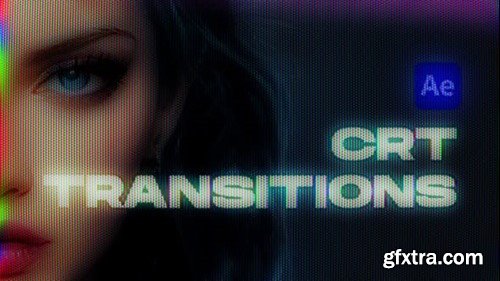 Videohive CRT Transitions for After Effects 47385783