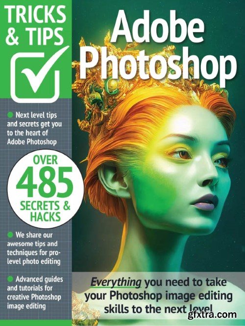 Adobe Photoshop Tricks and Tips - 15th Edition, 2023