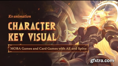 Wingfox &ndash; Character Key Visual of MOBA Games and Card Games with AE and Spine