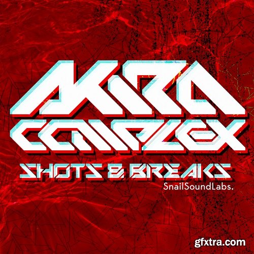 Snail Sound Labs Akira Complex SHOTS and BREAKS