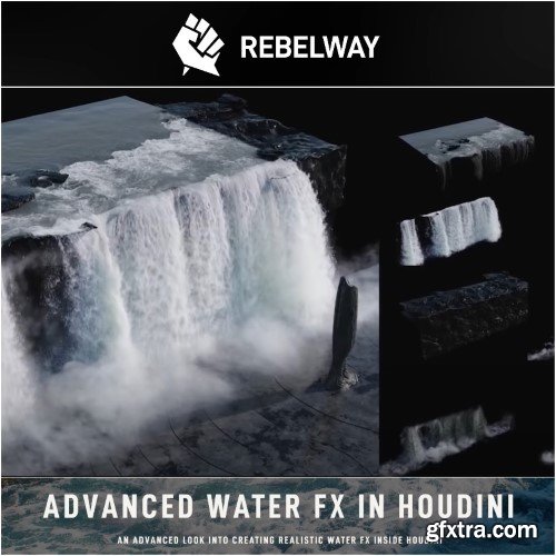 Rebelway - Advanced Water FX - Houdini tutorial