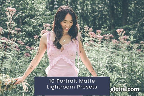 10 Portrait Matte Lightroom Presets R9WPUT9