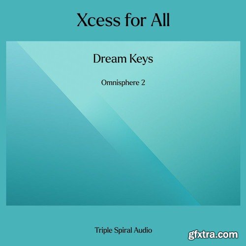 Triple Spiral Audio Xcess for All Dream Keys for Omnisphere 2