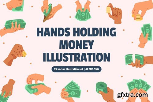 Hands Holding Money Illustration Set R56G5PN