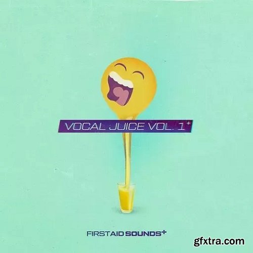 First Aid Sounds Vocal Juice Vol 1