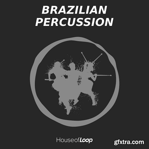 House Of Loop Brazilian Percussion